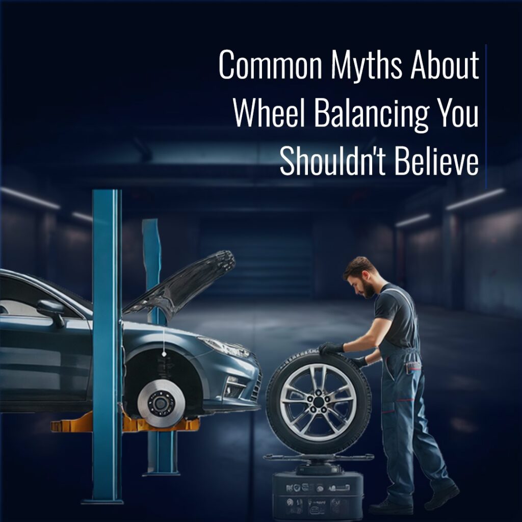 Myths About Wheel Balancing