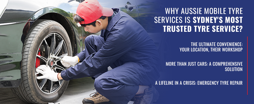 Aussie Mobile Tyre Services in Sydney